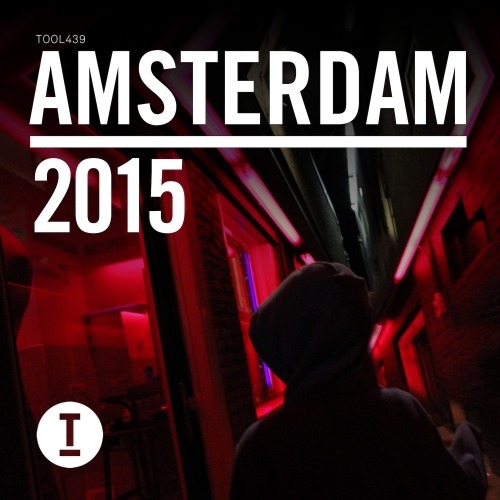 image cover: VA - Toolroom Amsterdam 2015 [TOOL43901Z]