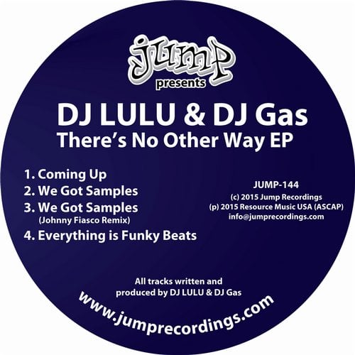 image cover: DJ Gas, DJ Lulu - There's No Other Way EP [JUMP144]