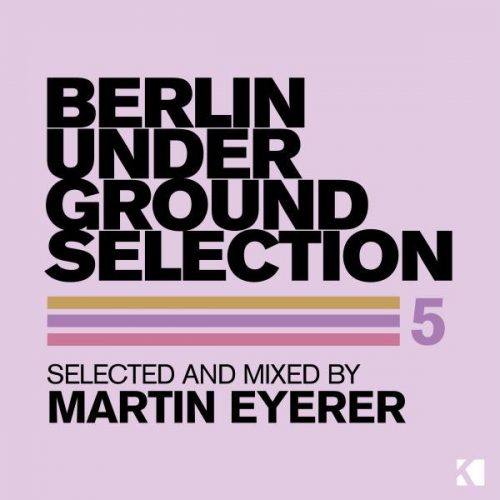 VA – Berlin Underground Selection 5 [7000058273]