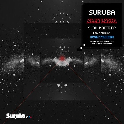 image cover: Alex Lario - Slow Magic Ep (+Sven Tasnadi Remix) [SURUBA056]