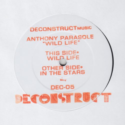 Anthony Parasole – Wild Life [VINYLDEC05]