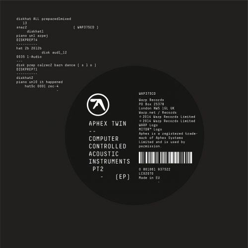 Aphex Twin – Computer Controlled Acoustic Instruments Pt 2 Ep [WAP375CDD]