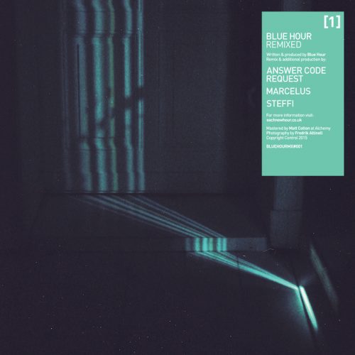 Blue Hour – Remixed 01 [BLUEHOURMX001]