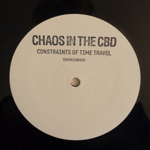 Chaos In The CBD – Constraints Of Time Travel [CHURCHW005]