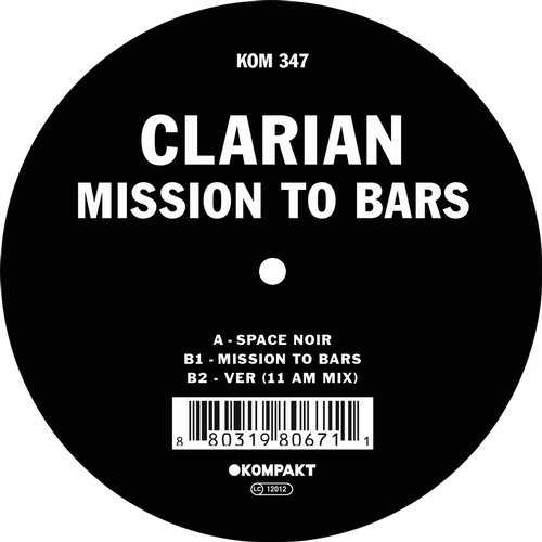 image cover: Clarian - Mission To Bars [KOMPAKT347]