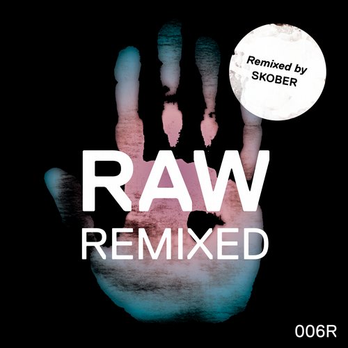 image cover: D-Deck & Alex Mine - RAW 006 (Remixed) [KDRAW006R]