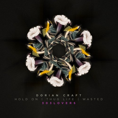 000-Dorian Craft-Thug Life EP- [303L1545]