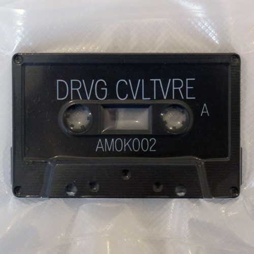 Drvg Cvltvre – Clocked & Dehumanized [AMOK002]