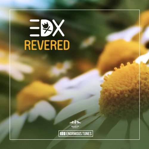 image cover: EDX - Revered [ETR288]
