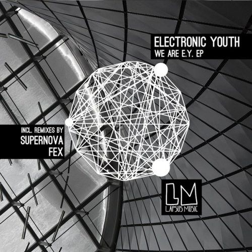 Electronic Youth – We Are E.Y. EP [LPS138]