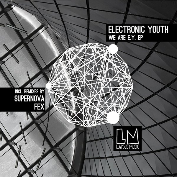 image cover: Electronic Youth - We Are E.Y. EP [LPS138]