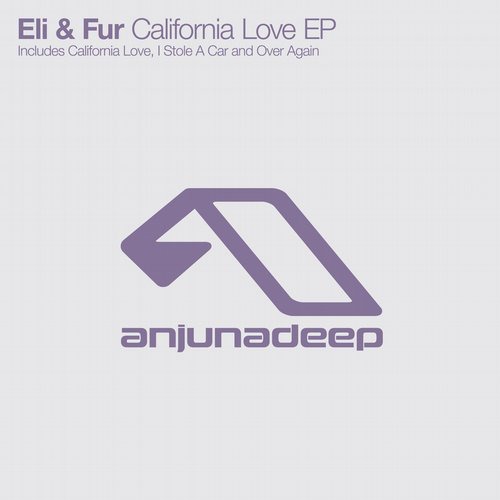image cover: Eli & Fur - California Love EP [ANJDEE249D]