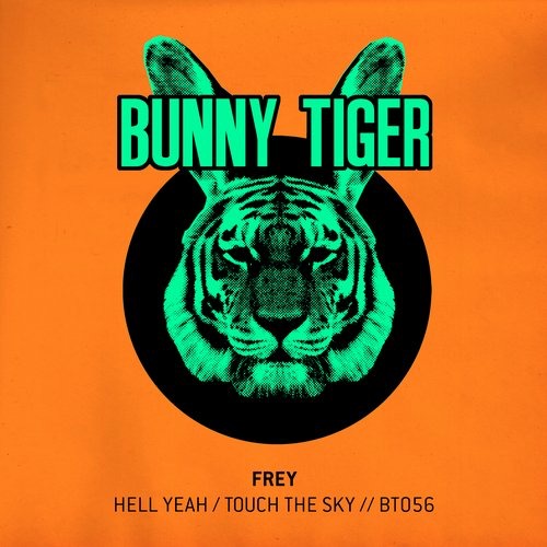 image cover: Frey - Hell Yeah / Touch The Sky [BT056]