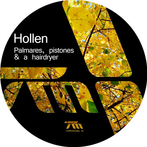 image cover: Hollen - Palmares Pistones & A Hairdryer [TERM124]