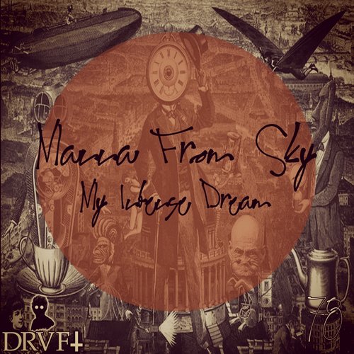 image cover: Manna From Sky - My Intense Dream [DRAFT078]
