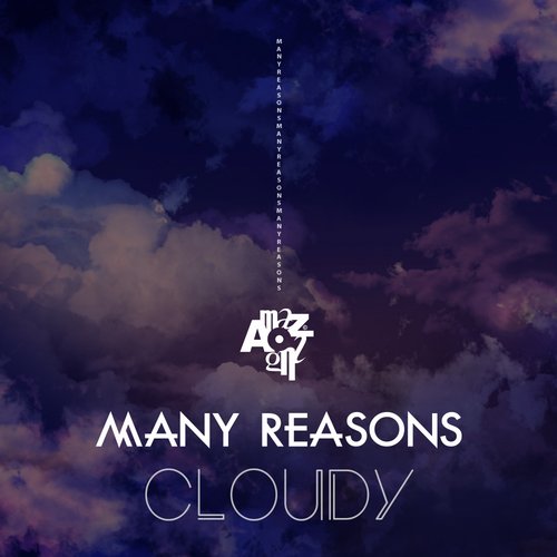 image cover: Many Reasons - Cloudy [AMZ145]