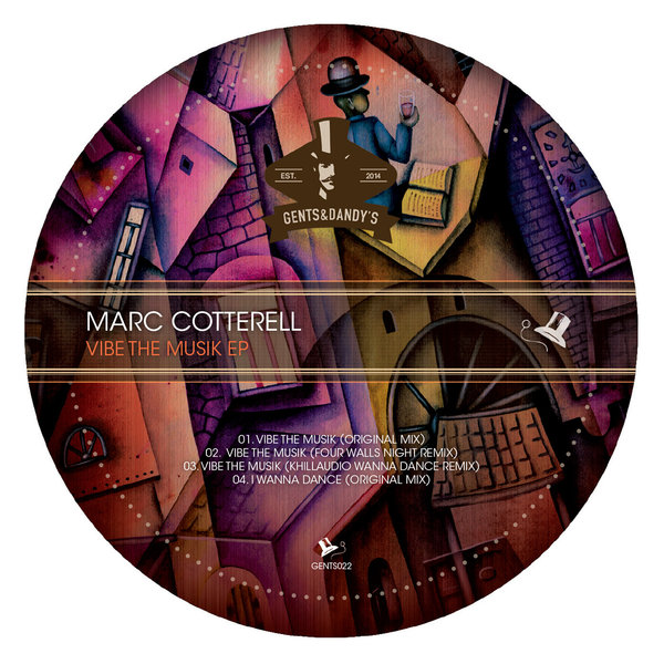 image cover: Marc Cotterell - Vibe The Musik [GENTS022]