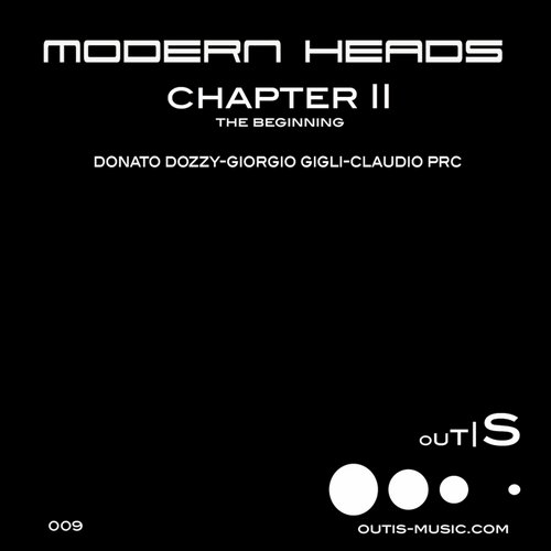 image cover: Modern Heads - Chapter II (Beginning) [OUTIS009]
