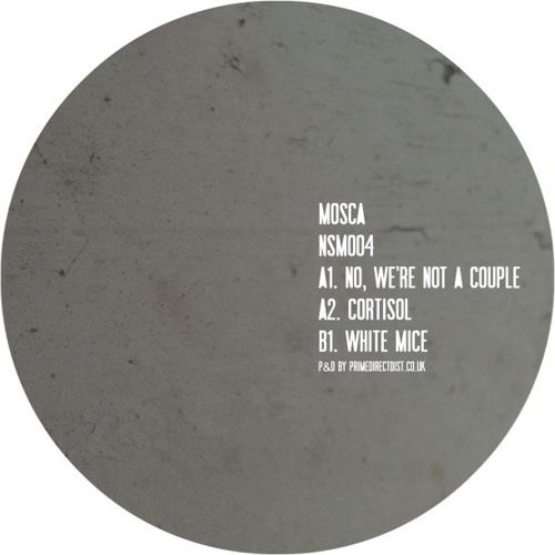 image cover: Mosca - NSM004 [VINYLNSM004]
