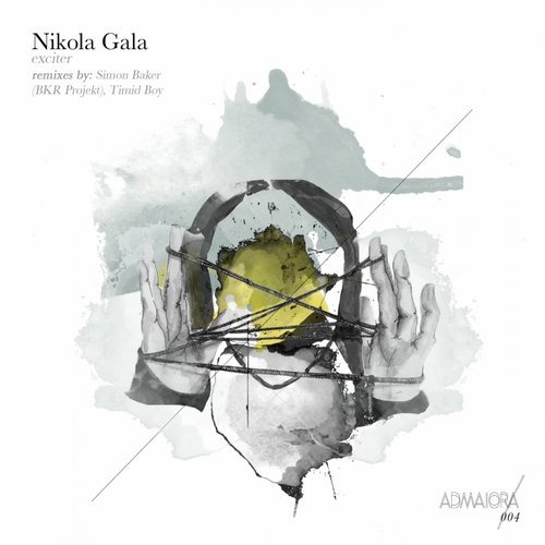 image cover: Nikola Gala - Exciter (Simon Baker, Timid Boy Remixes) [ADM004]