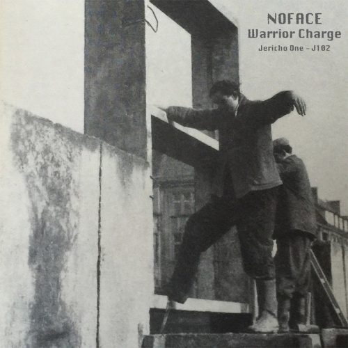 Noface – Warrior Charge [VINYLJ102]