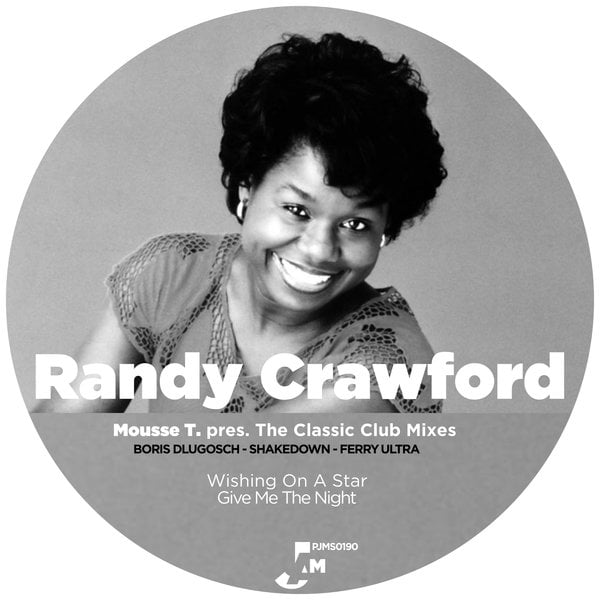 image cover: Randy Crawford - Wishing On A Star / Give Me The Night (Mousse T. The Classic Club Mixes) [PJMS0190]