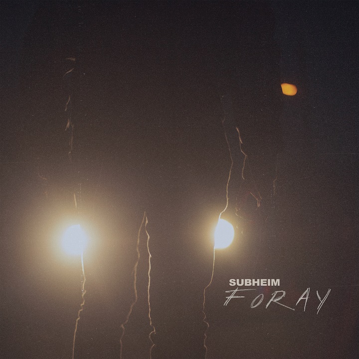 image cover: Subheim - Foray [none]