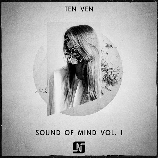 image cover: Ten Ven - Sound Of Mind Vol. 1 [NMW073]