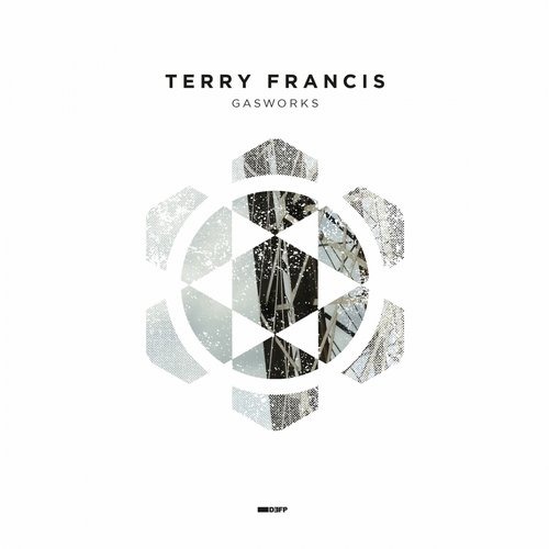 image cover: Terry Francis - Gasworks [DEFP005]