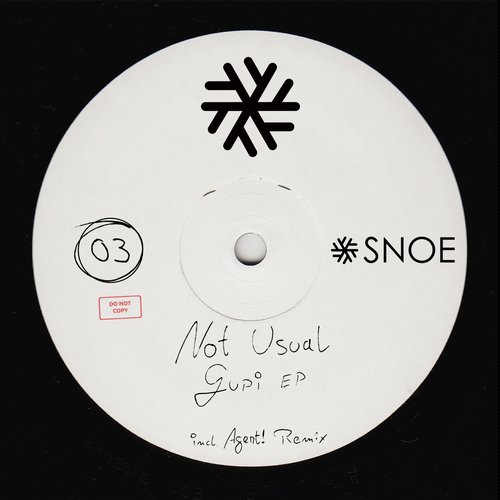 image cover: Not Usual - Gupi EP [SNOE003]