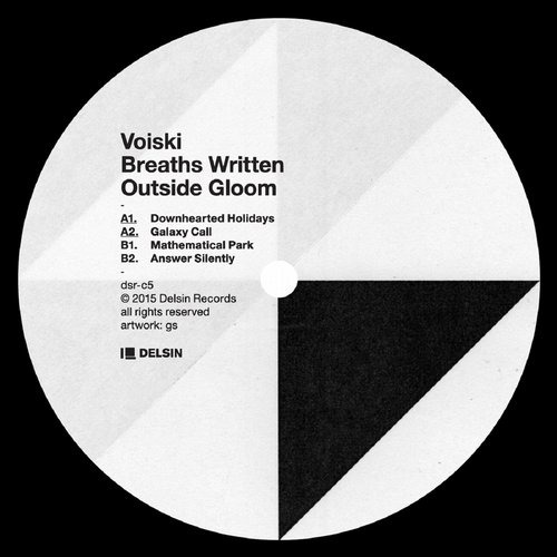 image cover: Voiski - Breaths Written Outside Gloom [DSRC5]