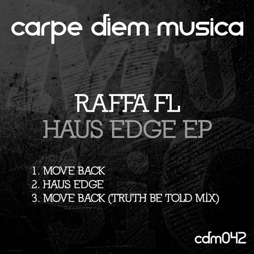 image cover: Raffa FL - Haus Edge EP [CDM042]