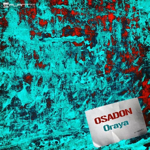 image cover: Osadon - Oraya [PLANT7439]