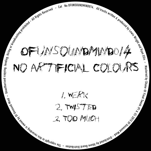 image cover: No Artificial Colours - Werk EP [OFUNSOUNDMIND014]