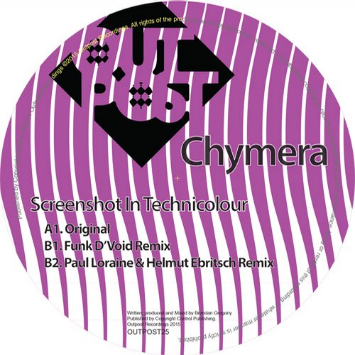 image cover: Chymera - Screenshot In Technicolour [OUTPOST25]