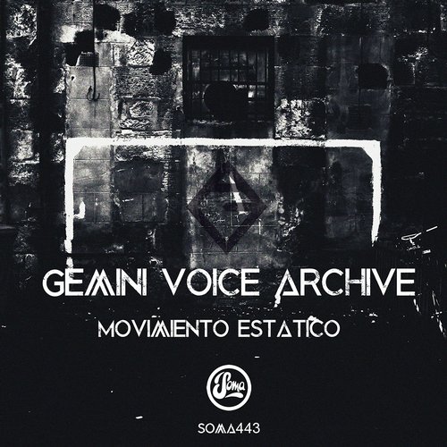 image cover: Gemini Voice Archive - Movimento Estatico [SOMA443D]