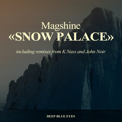 image cover: Magshine - Snow Palace [DBE114]