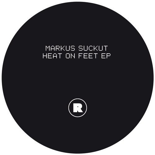 image cover: Markus Suckut - Heat On Feet EP [REKIDS084]