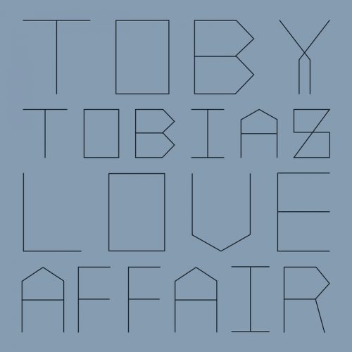 Toby Tobias – Love Affair – Sloflava [DOGD49]