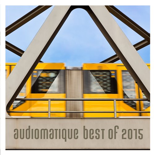 image cover: Audiomatique Best of 2015