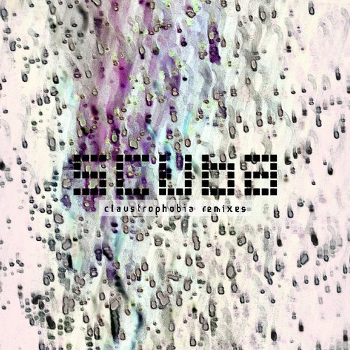 image cover: Scuba - Claustrophobia Remixes [HFCD010ID]