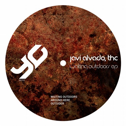 image cover: Javi Alvado, THC - Waiting Outdoors EP [YG113]