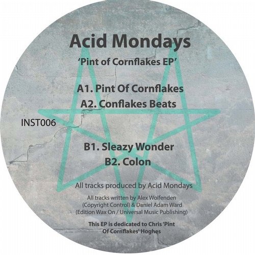 image cover: Acid Mondays - Pint of Cornflakes INST006