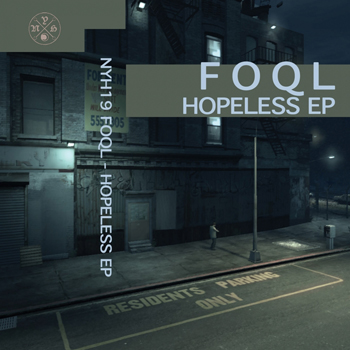 image cover: FOQL - Hopeless / New York Haunted