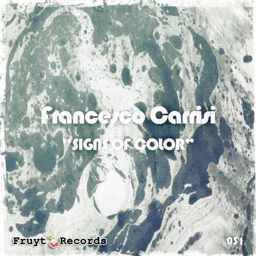 image cover: Francesco Carrisi - Signs of Color / Fruyt Records