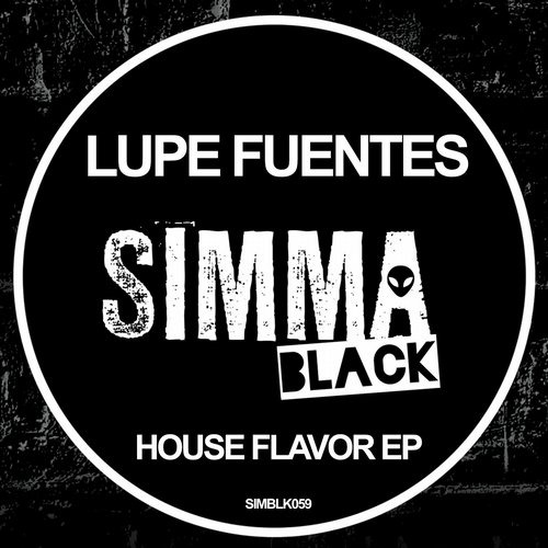 image cover: Lupe Fuentes - House Flavor EP SIMBLK059