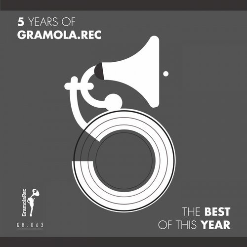 image cover: 5 Years Of Gramola.Rec: Best Of This Year GR063