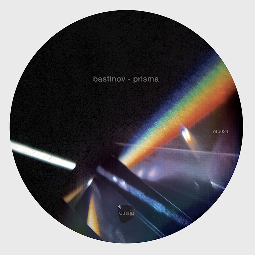 image cover: Bastinov - Prisma [ETB024]