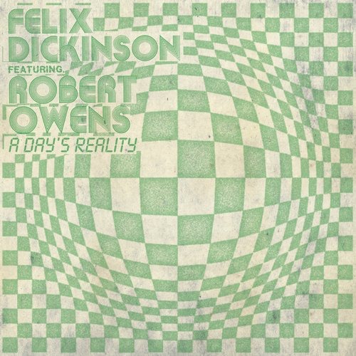 image cover: Felix Dickinson - A Day's Reality FBR039D