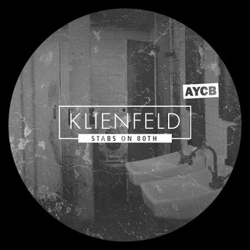 Klienfeld – Stabs On 80th AYCB040